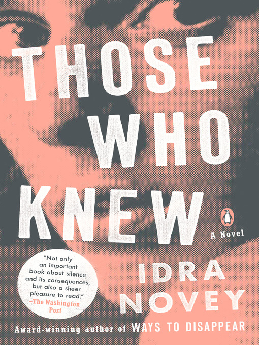 Title details for Those Who Knew by Idra Novey - Wait list